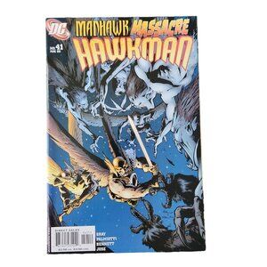 DC Comics Hawkman #41 Manhawk Massacre 2005 Comic Book Collector Bagged Boarded
